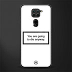 going to die white edition glass case for redmi note 9 image