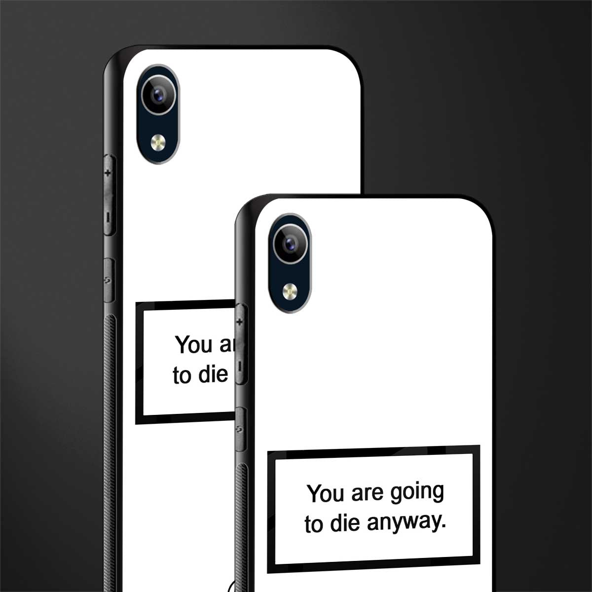 going to die white edition glass case for vivo y1s without fingerprint image-2