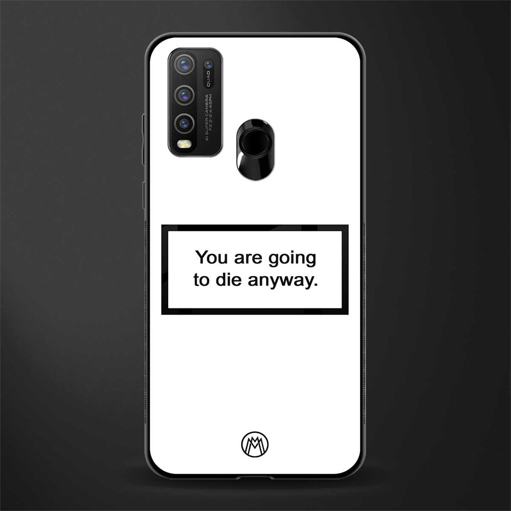 going to die white edition glass case for vivo y50 image