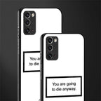 going to die white edition glass case for samsung galaxy note 20 image-2