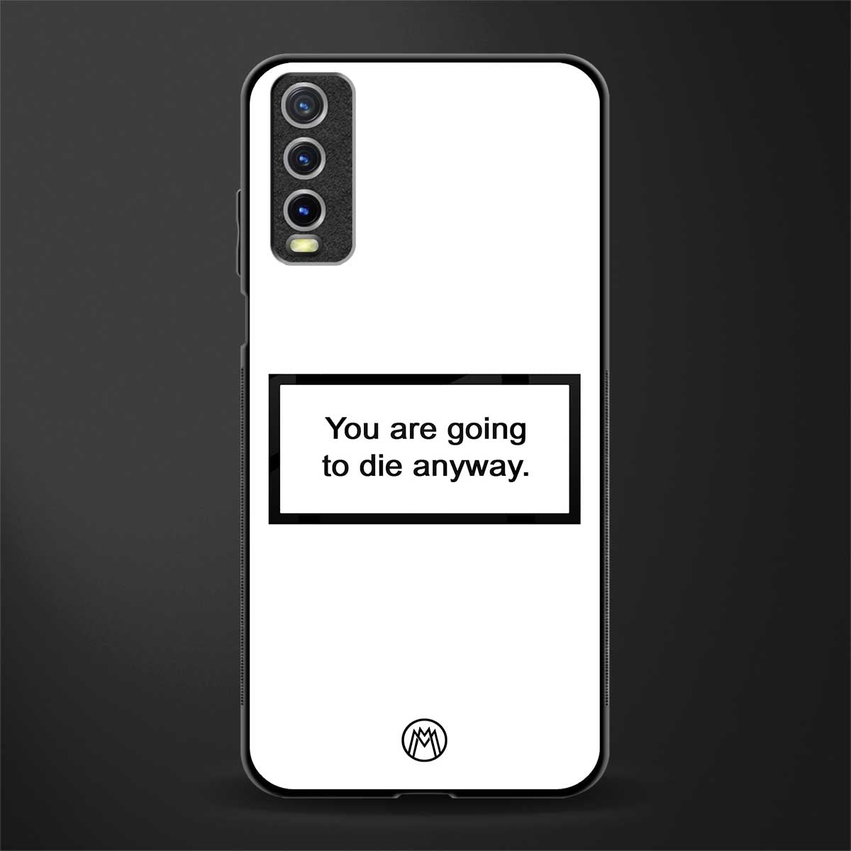 going to die white edition glass case for vivo y20i vivo y20t image