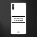 going to die white edition glass case for redmi 9a image