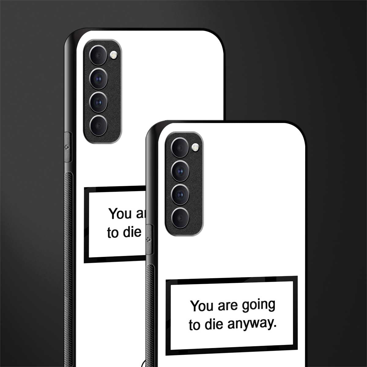 going to die white edition glass case for oppo reno 4 pro image-2