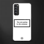 going to die white edition glass case for oppo reno 4 pro image