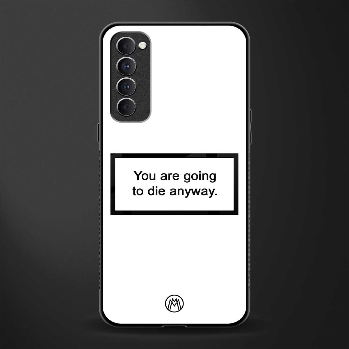 going to die white edition glass case for oppo reno 4 pro image
