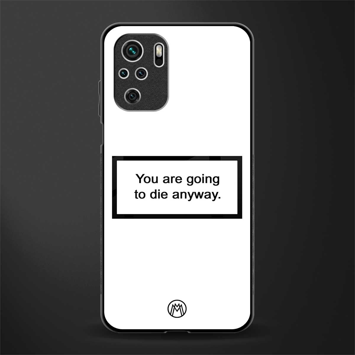 going to die white edition glass case for redmi note 10 image