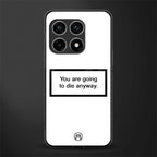 going to die white edition glass case for oneplus 10 pro 5g image