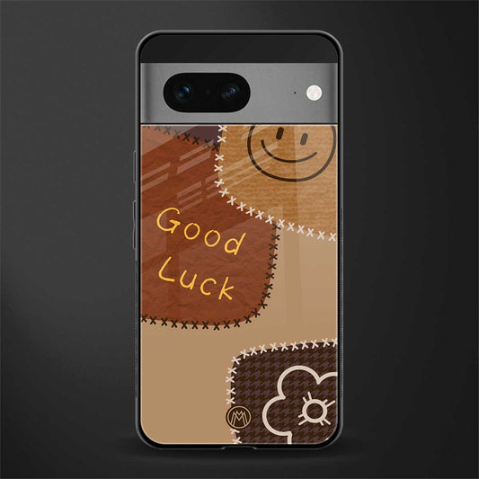 good luck back phone cover | glass case for google pixel 7