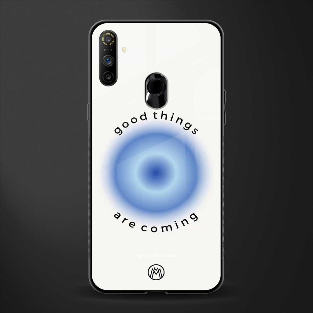 good things are coming glass case for realme narzo 10a image