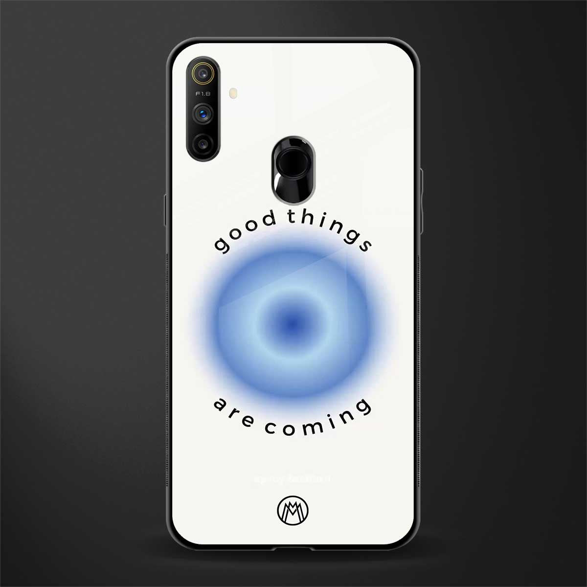 good things are coming glass case for realme narzo 10a image