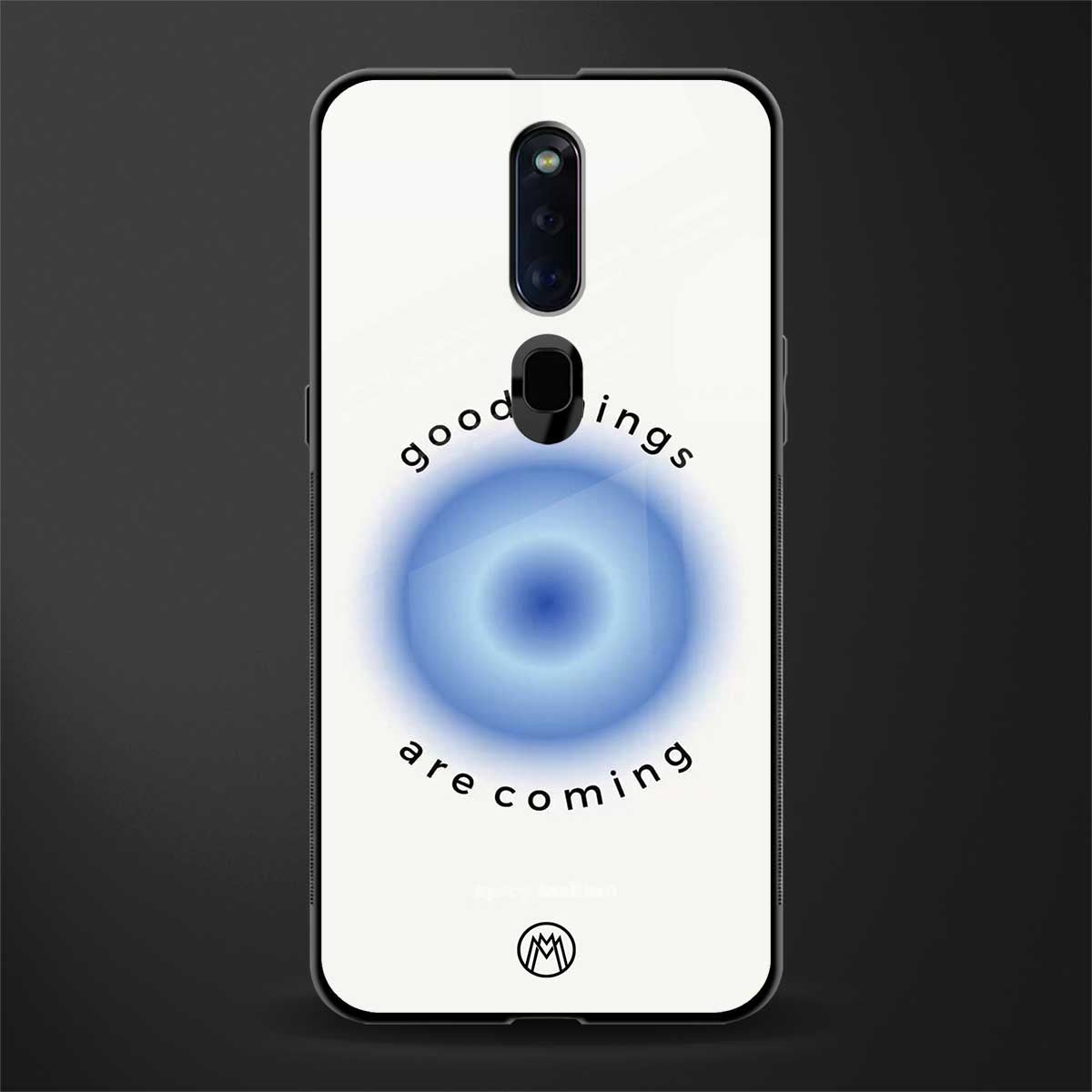 good things are coming glass case for oppo f11 pro image