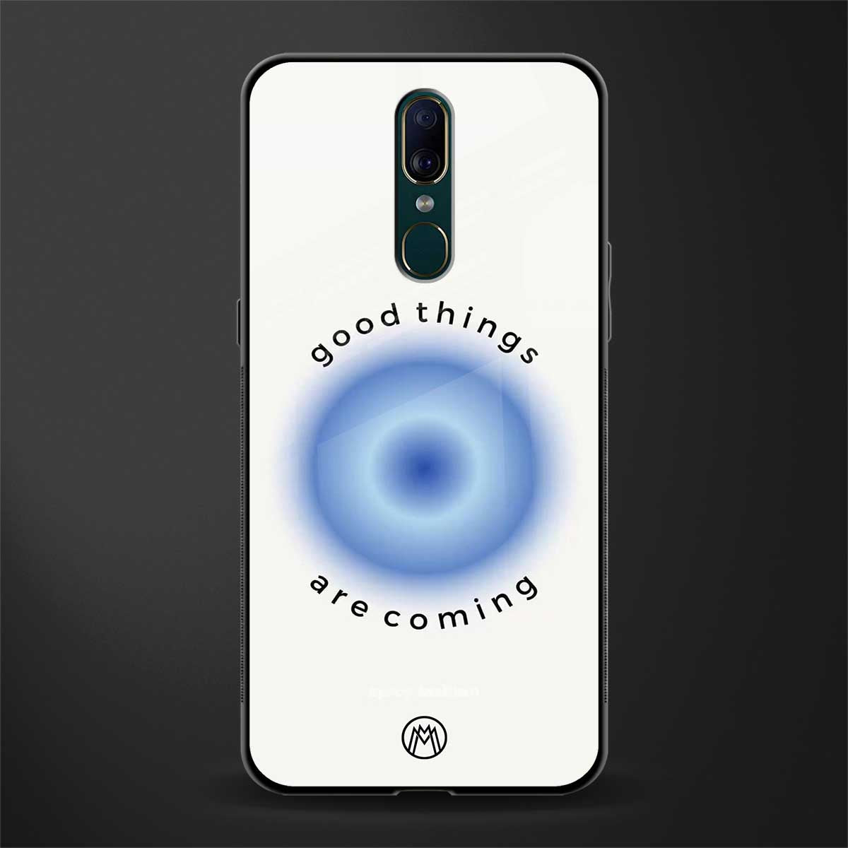 good things are coming glass case for oppo a9 image