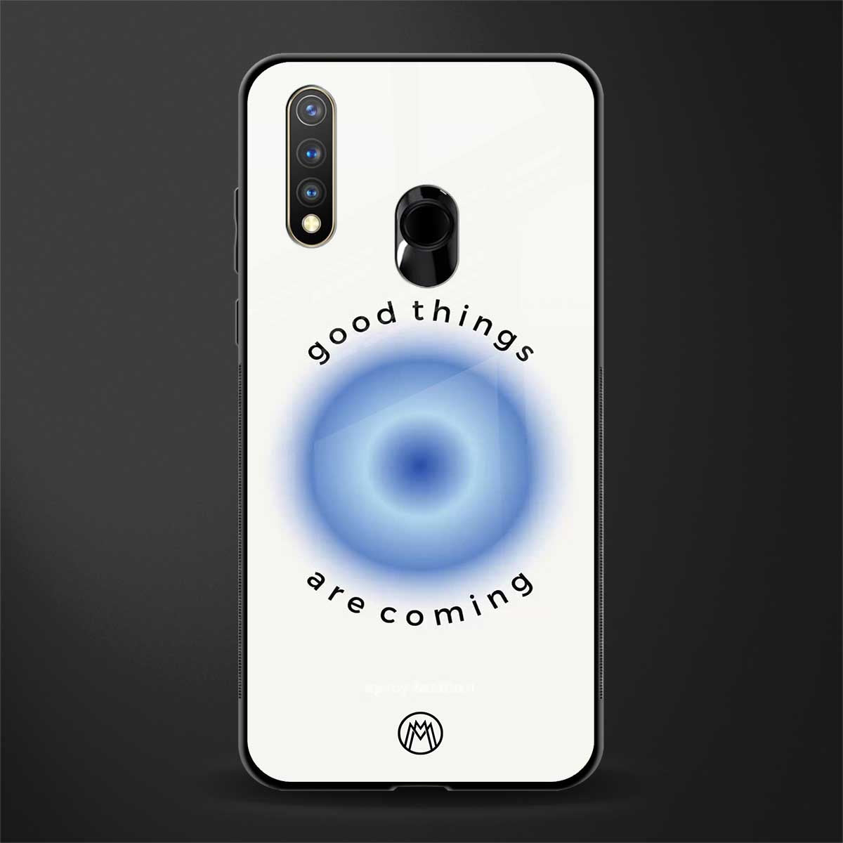 good things are coming glass case for vivo y19 image