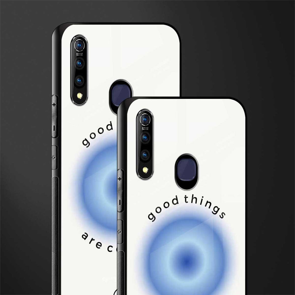 good things are coming glass case for vivo z1 pro image-2