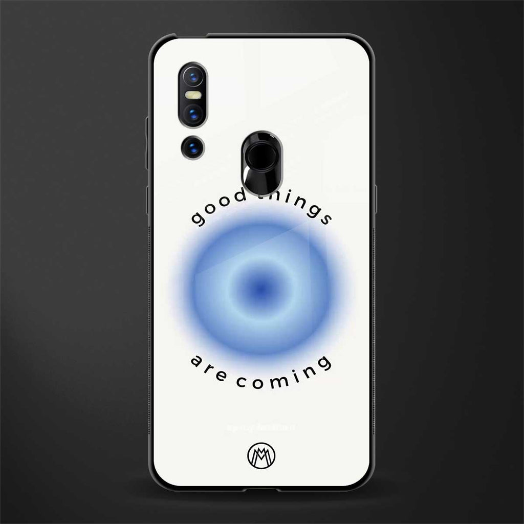 good things are coming glass case for vivo v15 image