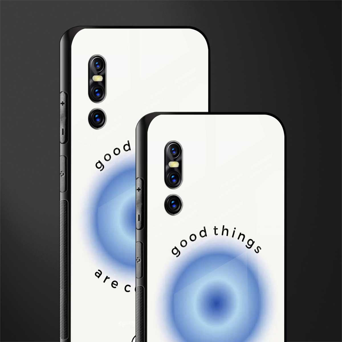 good things are coming glass case for vivo v15 pro image-2
