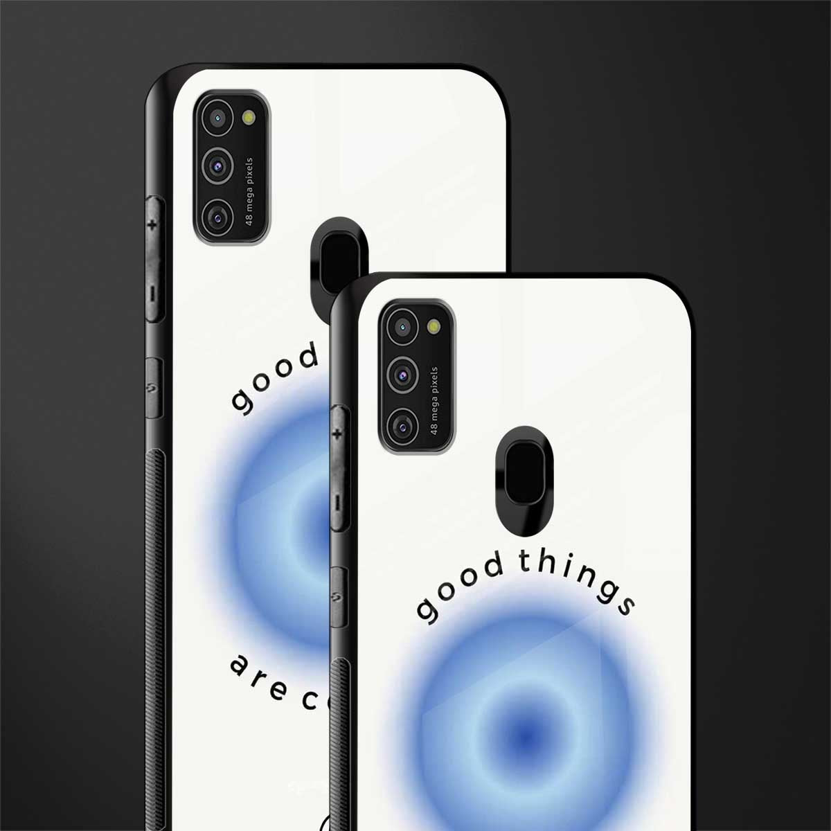 good things are coming glass case for samsung galaxy m21 image-2