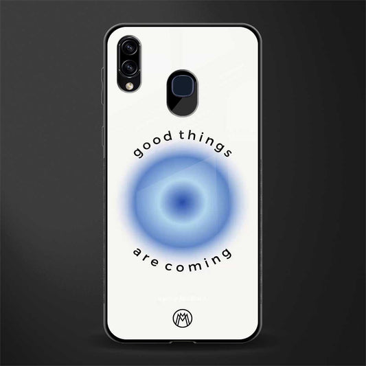 good things are coming glass case for samsung galaxy a20 image