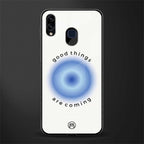 good things are coming glass case for samsung galaxy m10s image