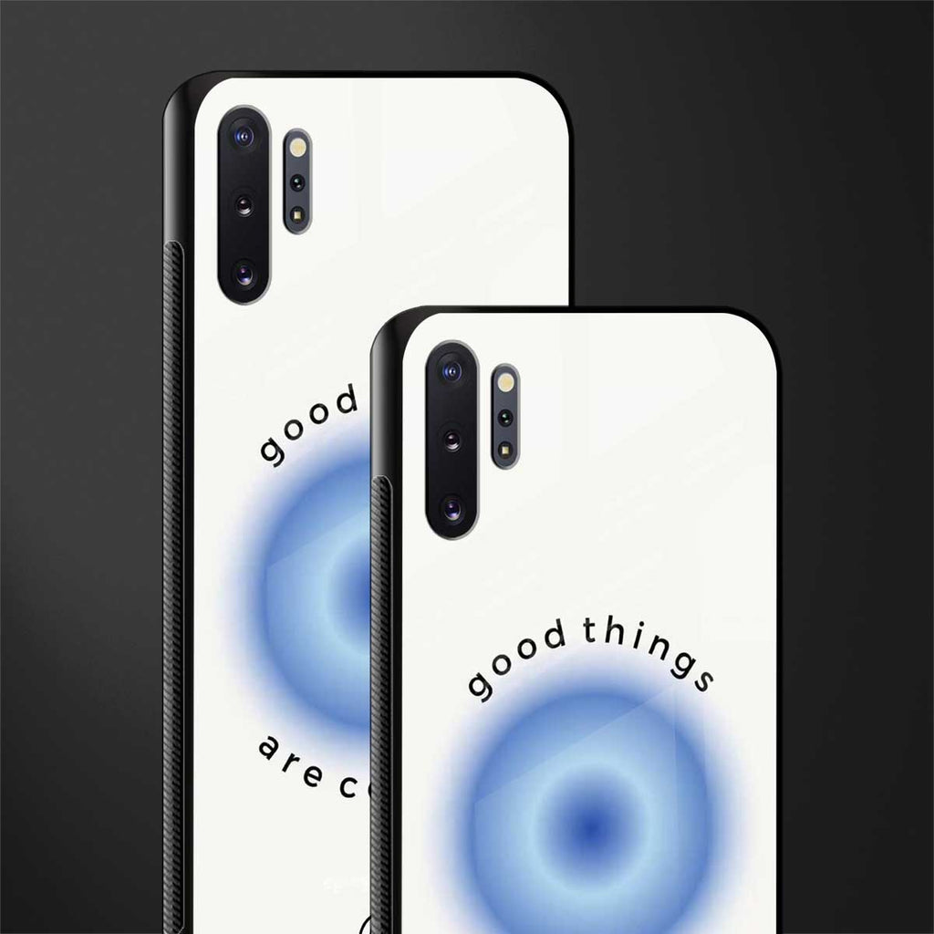 good things are coming glass case for samsung galaxy note 10 plus image-2