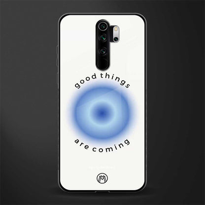good things are coming glass case for redmi note 8 pro image