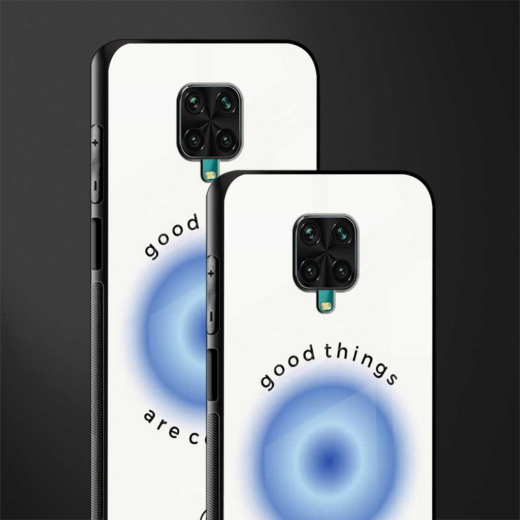 good things are coming glass case for redmi note 9 pro image-2