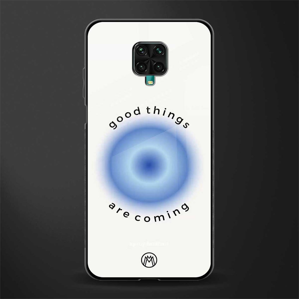 good things are coming glass case for redmi note 9 pro image
