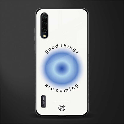 good things are coming glass case for mi a3 redmi a3 image