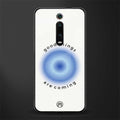 good things are coming glass case for redmi k20 pro image