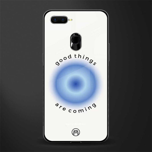 good things are coming glass case for oppo f9f9 pro image