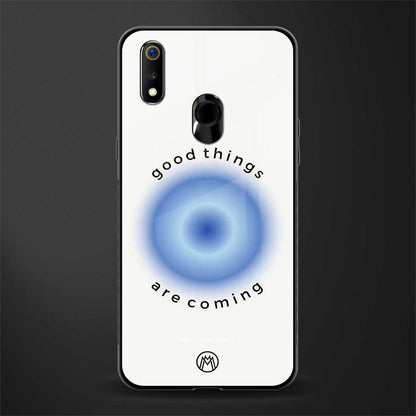 good things are coming glass case for realme 3 pro image