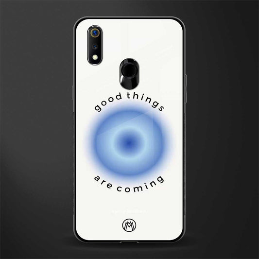 good things are coming glass case for realme 3 pro image