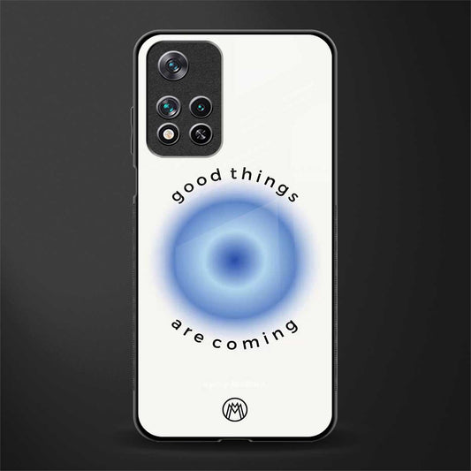 good things are coming glass case for poco m4 pro 5g image