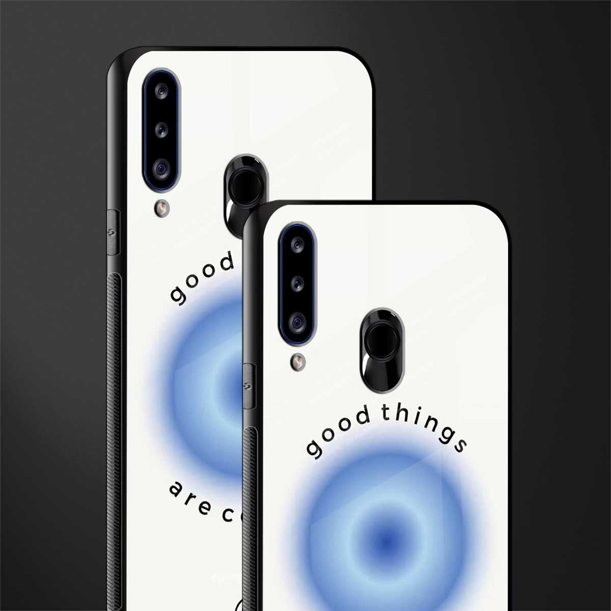 good things are coming glass case for samsung galaxy a20s image-2