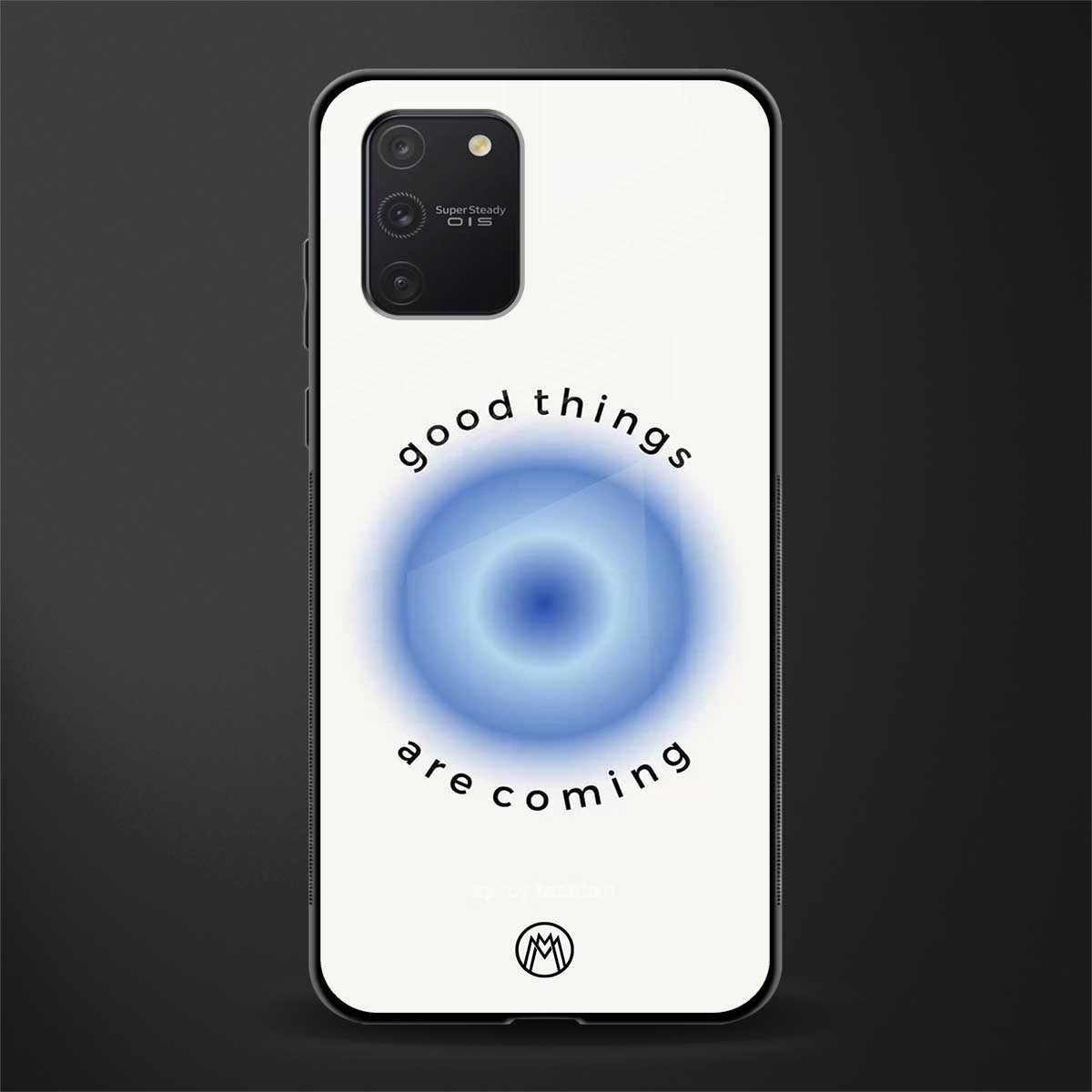 good things are coming glass case for samsung galaxy a91 image