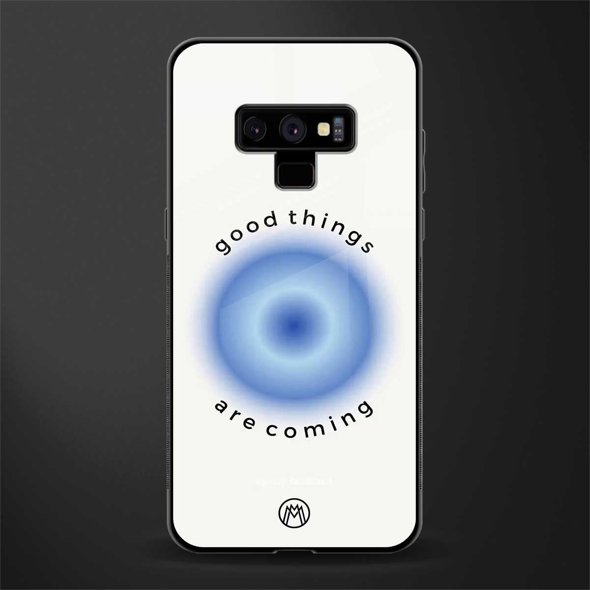 good things are coming glass case for samsung galaxy note 9 image