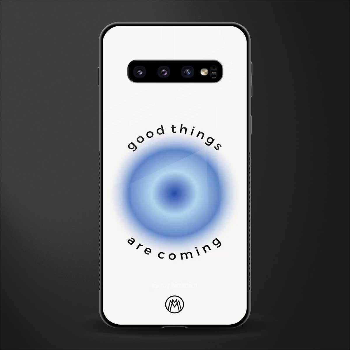 good things are coming glass case for samsung galaxy s10 plus image
