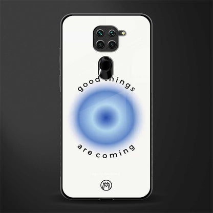 good things are coming glass case for redmi note 9 image