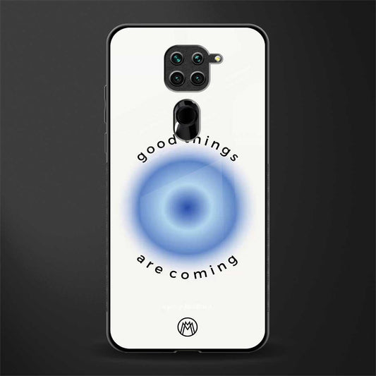 good things are coming glass case for redmi note 9 image
