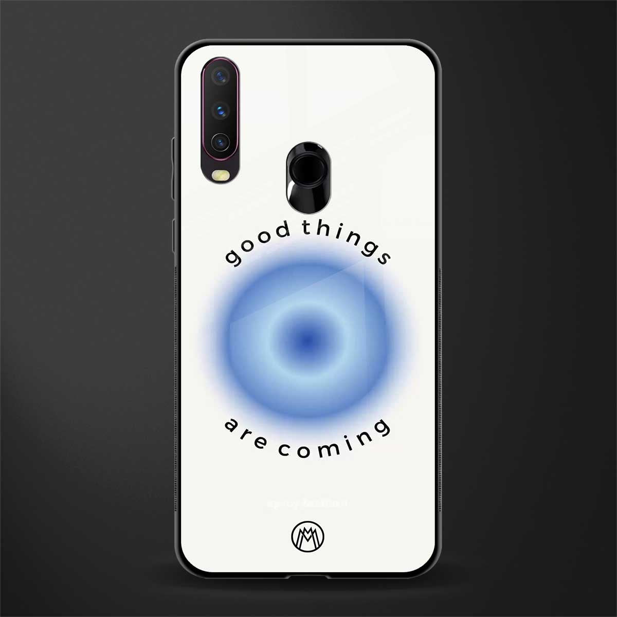 good things are coming glass case for vivo y12 image