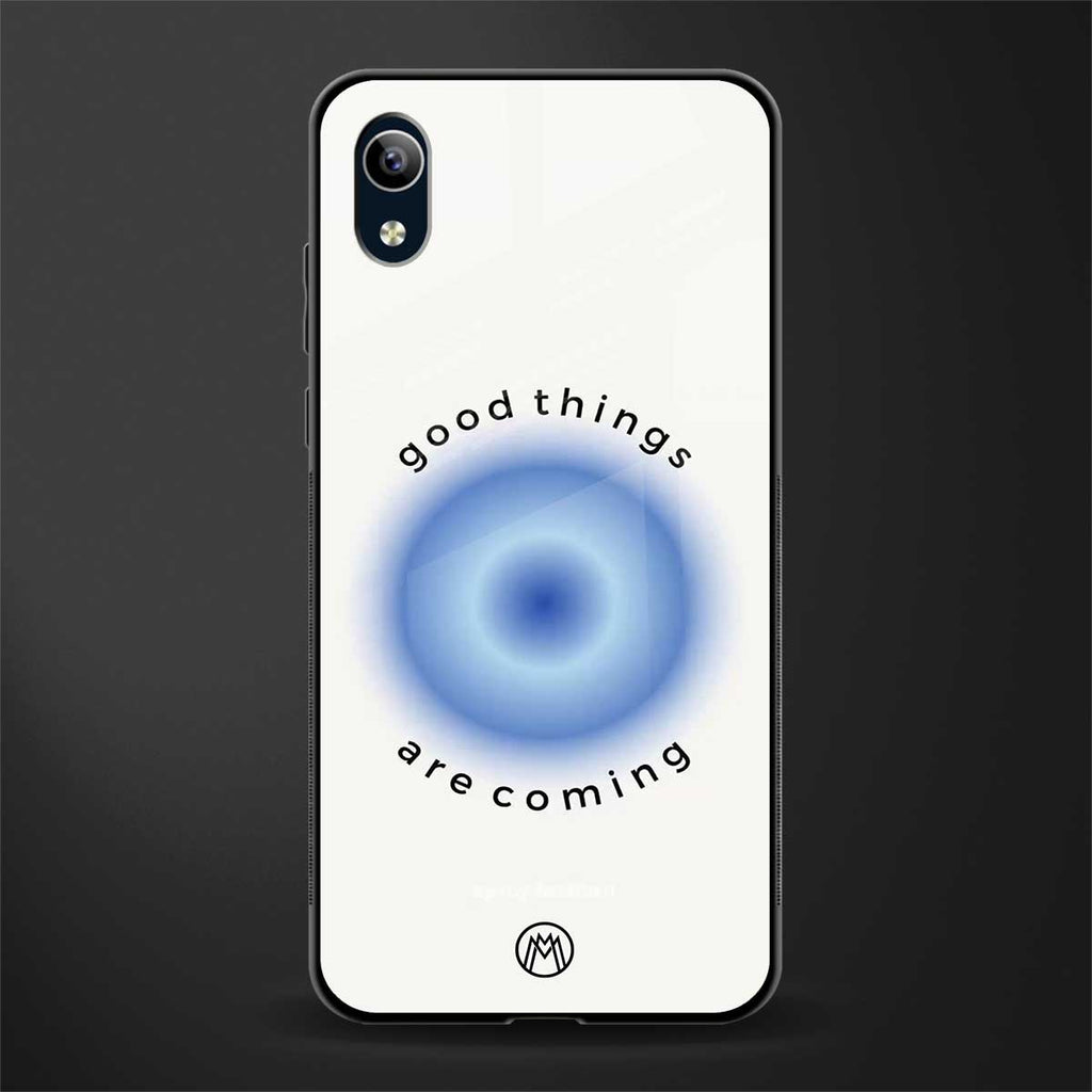 good things are coming glass case for vivo y91i image