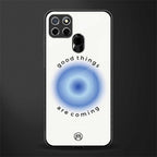 good things are coming glass case for realme narzo 30a image