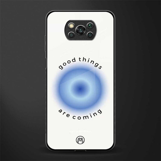 good things are coming glass case for poco x3 pro image