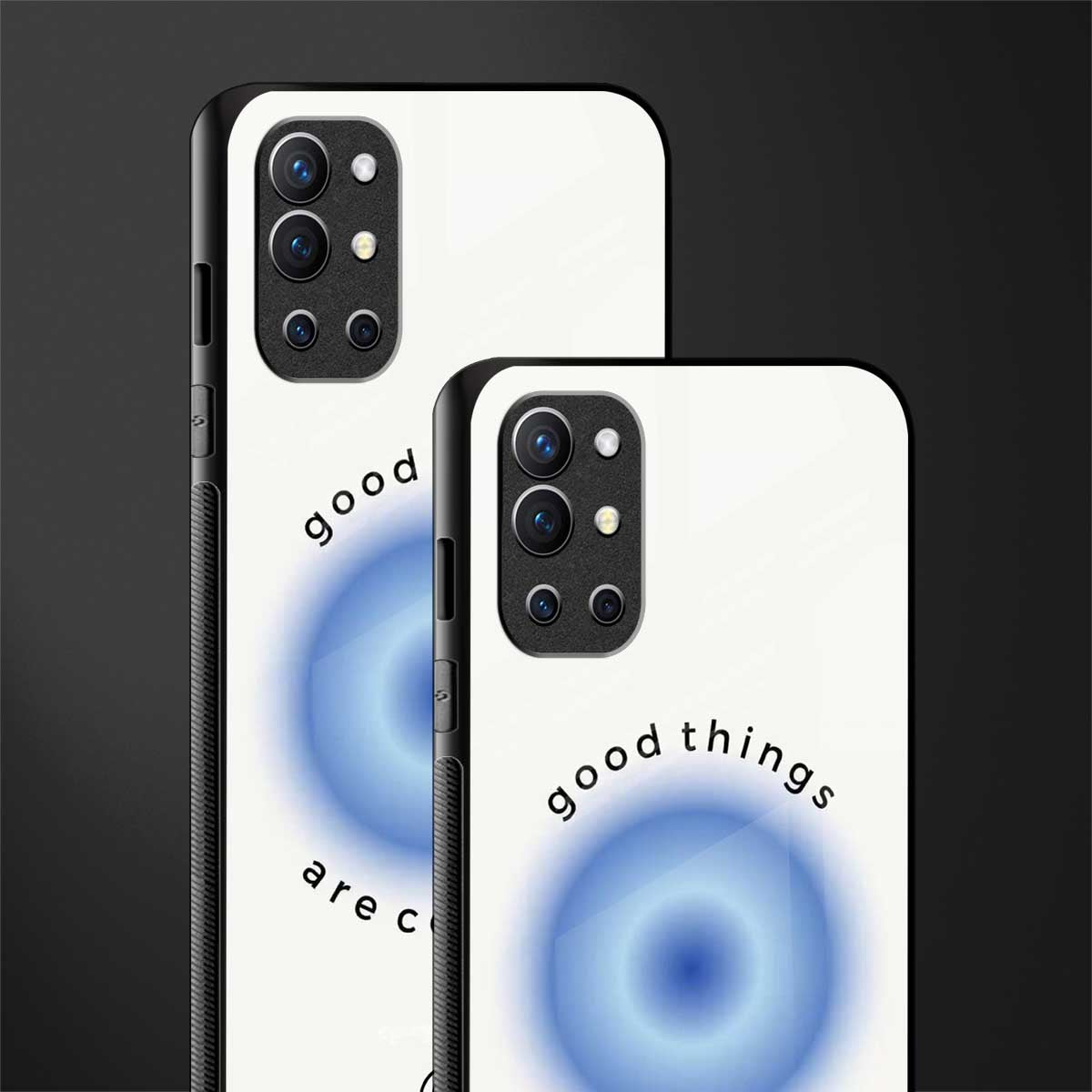 good things are coming glass case for oneplus 9r image-2