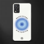 good things are coming glass case for oppo a54 image