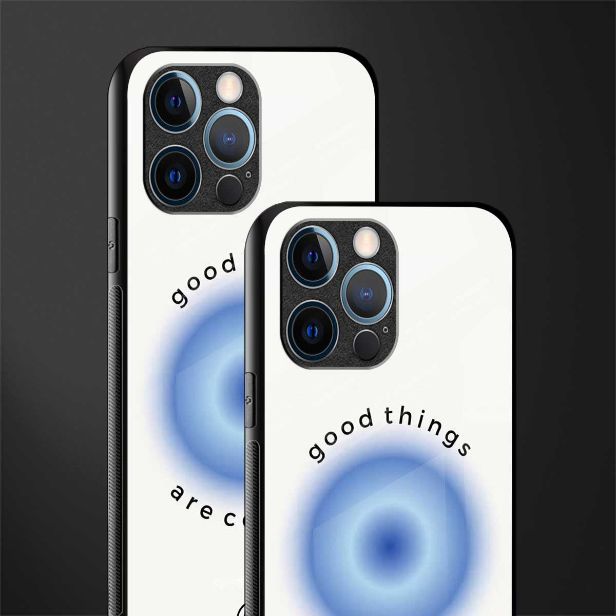 good things are coming glass case for iphone 12 pro image-2