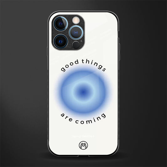 good things are coming glass case for iphone 12 pro image