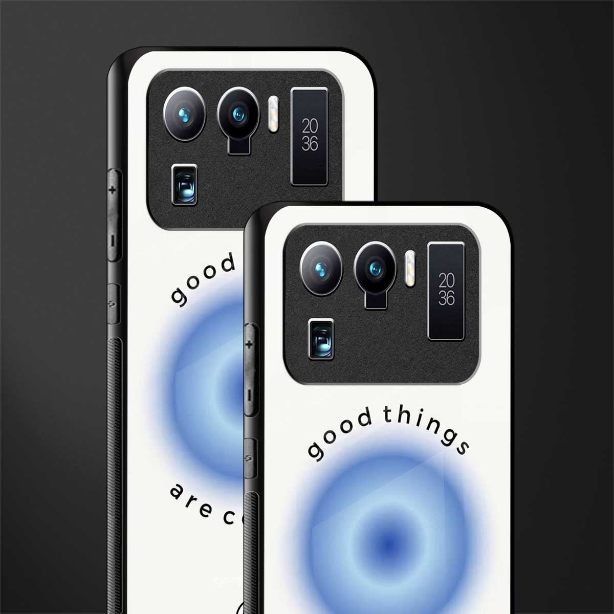 good things are coming glass case for mi 11 ultra 5g image-2