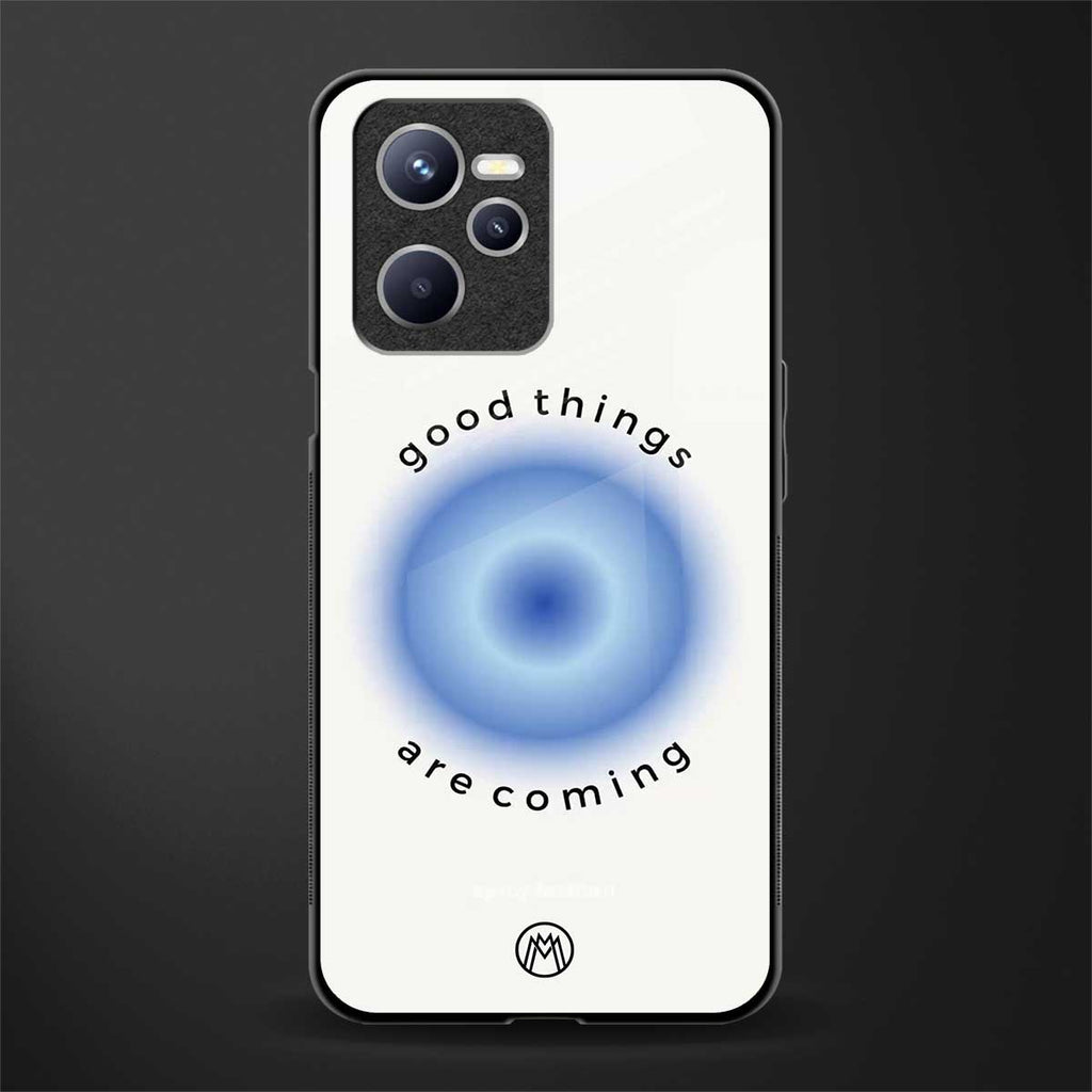 good things are coming glass case for realme c35 image