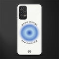 good things are coming back phone cover | glass case for samsung galaxy a13 4g